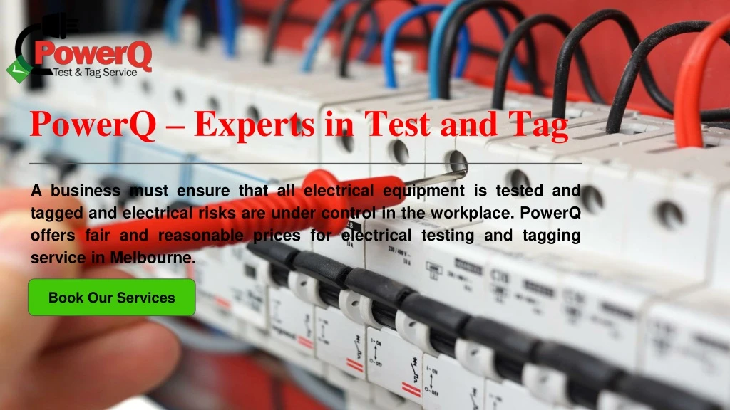 powerq experts in test and tag