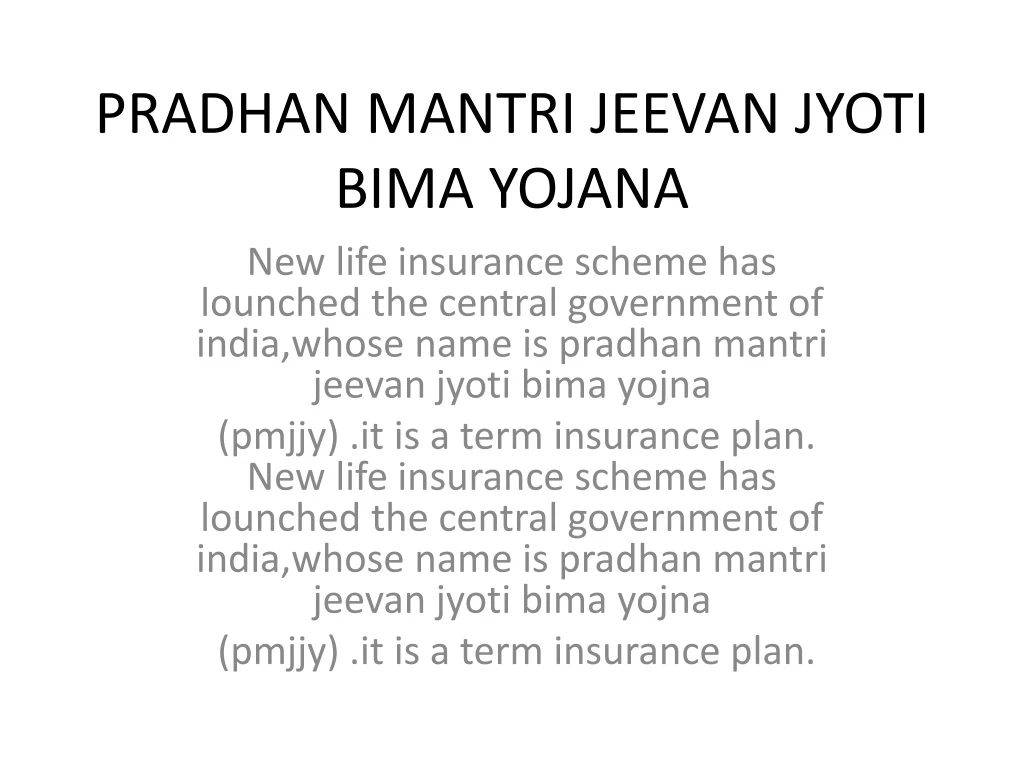 pradhan mantri jeevan jyoti bima yojana