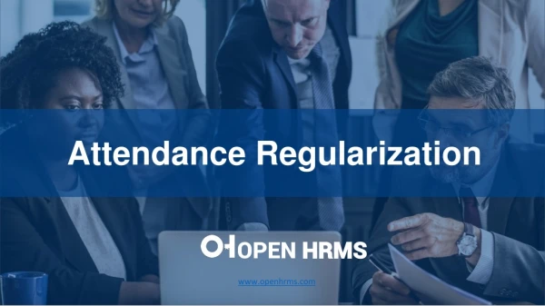 Attendance Regularization - HR Management Software