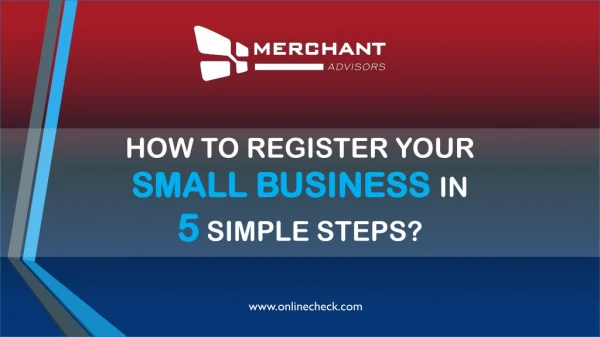 HOW TO REGISTER YOUR SMALL BUSINESS IN 5 SIMPLE STEPS?