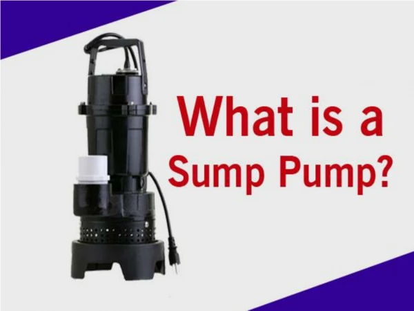 What is a Sump Pump?