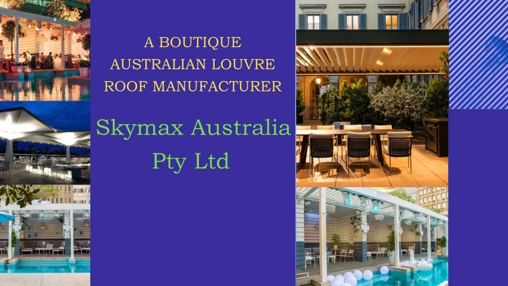 a boutique australian louvre roof manufacturer