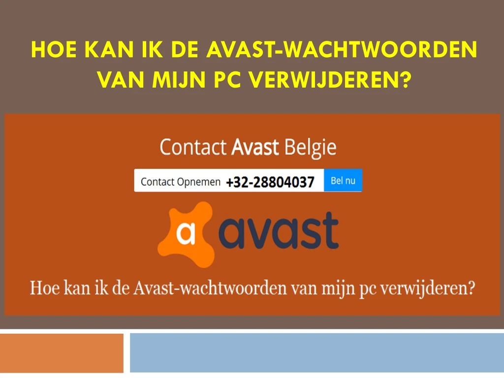 hoe kan ik de avast wachtwoorden van mijn pc verwijderen