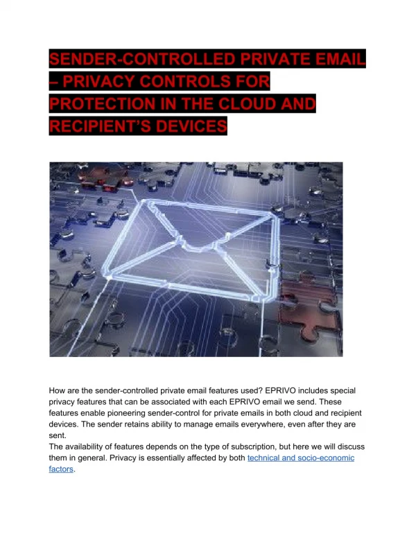 SENDER-CONTROLLED PRIVATE EMAIL – PRIVACY CONTROLS FOR PROTECTION IN THE CLOUD AND RECIPIENT’S DEVICES