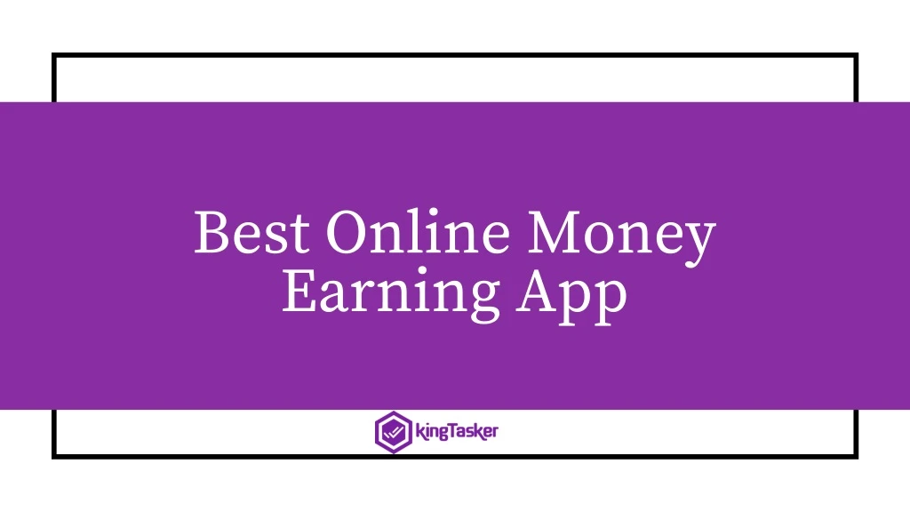 best online money earning app