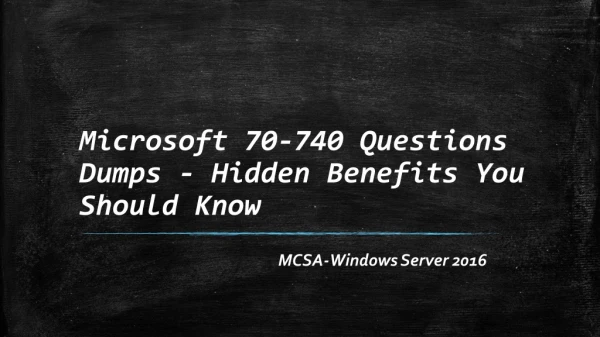 Microsoft 70-740 Questions - Here's What No One Tells You About 70-740 Dumps