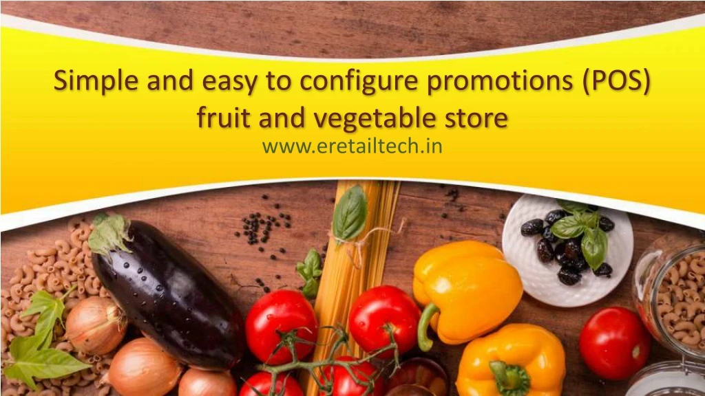 simple and easy to configure promotions pos fruit