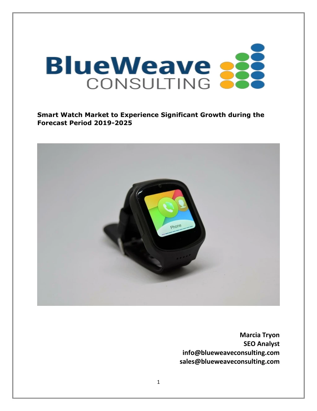 smart watch market to experience significant
