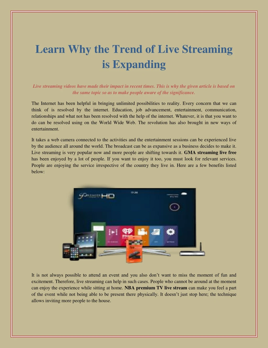 learn why the trend of live streaming is expanding