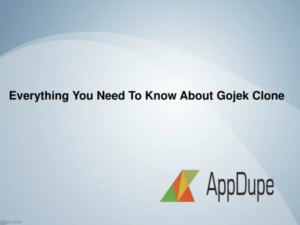 Need a Business for Gojek clone – Gojek clone App – Gojek Clone App Development – Appdupe Review