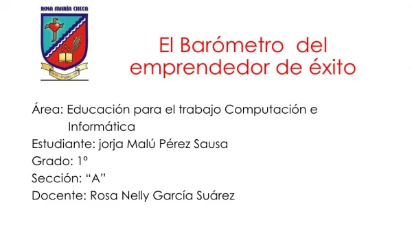 PUBLICACIÓN: BARÓMETRO DEL EMPRENDEDOR DEL ÉXITO