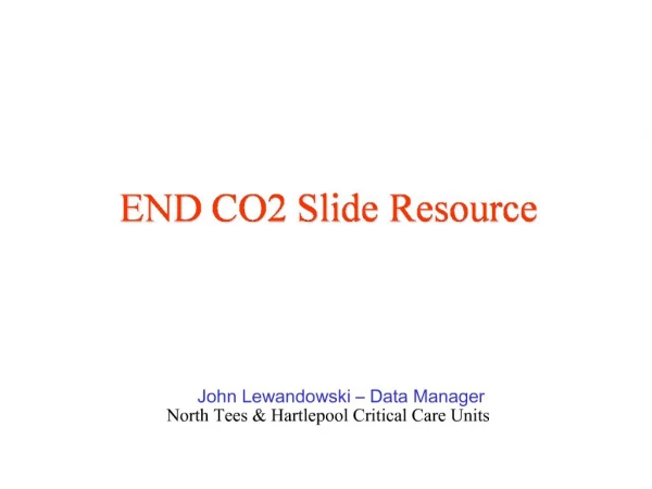 END CO2 Slide Resource