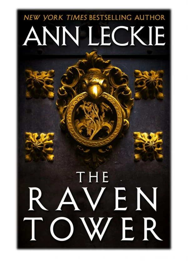[PDF] Free Download The Raven Tower By Ann Leckie