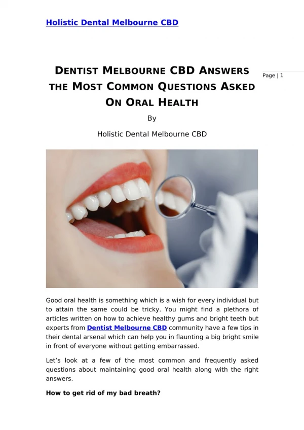 Dentist melbourne cbd answers the most common questions asked on oral health