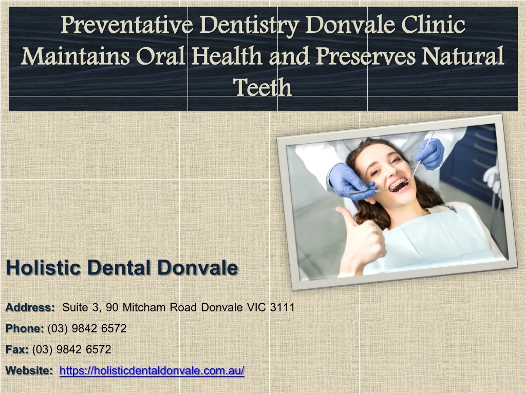 preventative dentistry donvale clinic maintains oral health and preserves natural teeth