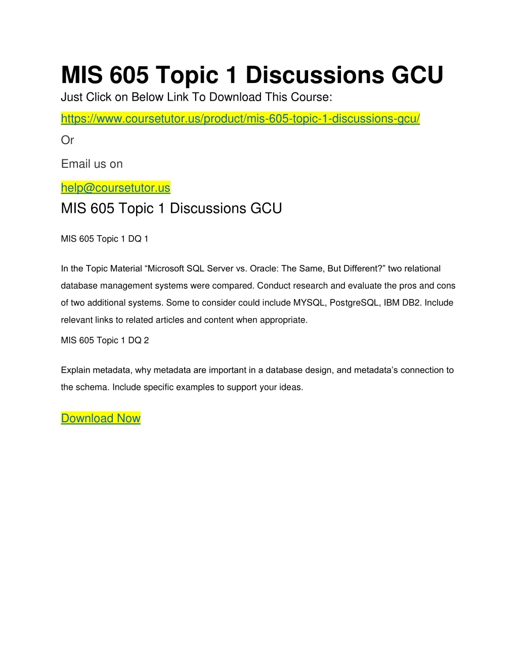 mis 605 topic 1 discussions gcu just click
