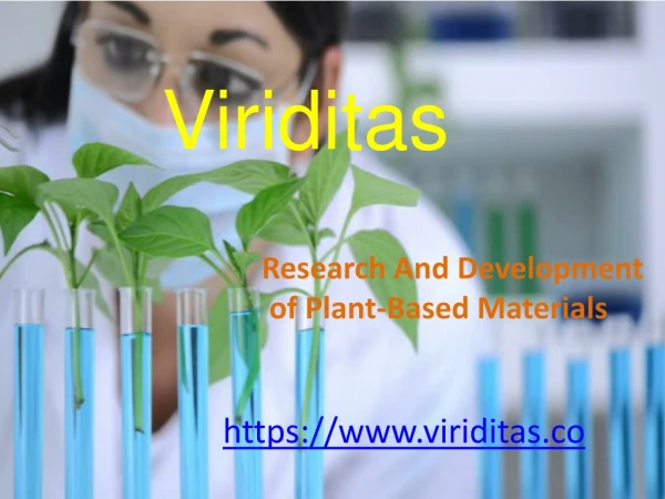 Viriditas Malaysia | Research And Development of Plant-Based Materials