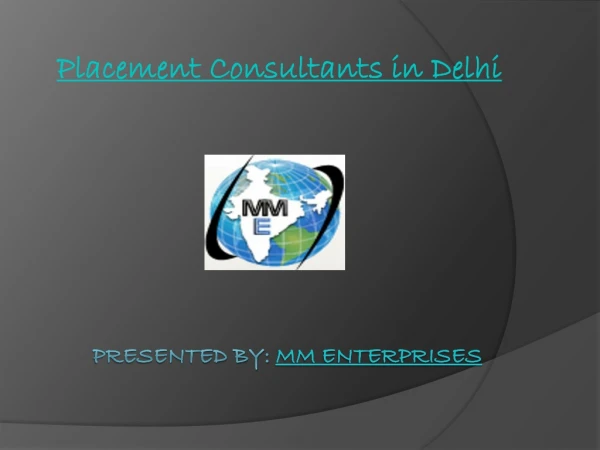 Top Placement Consultants in Delhi - MM Enterprises