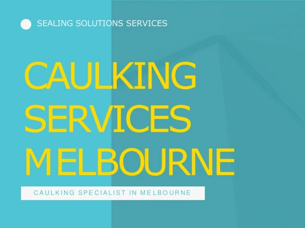 Caulking Services Melbourne