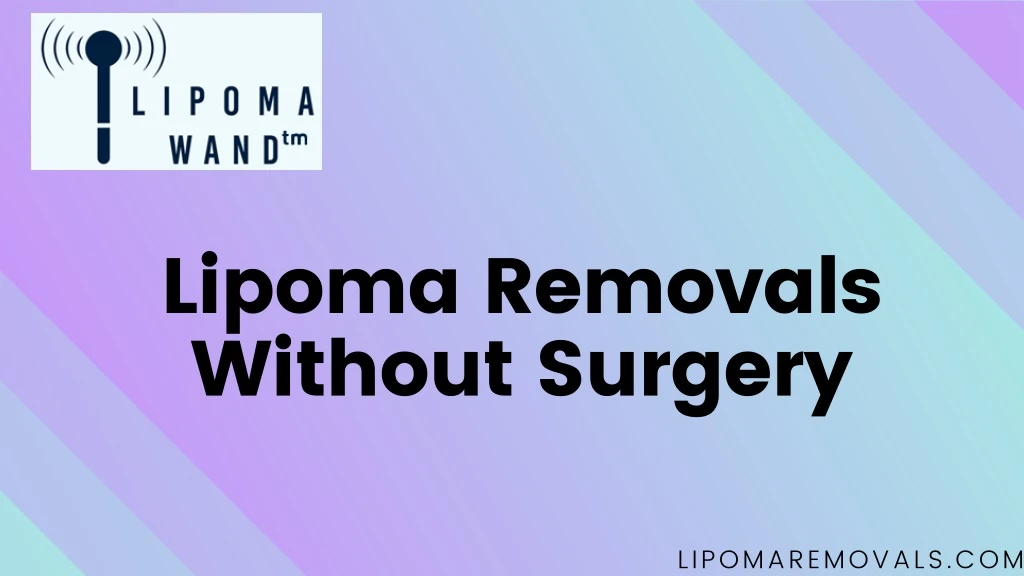 lipoma removals without surgery