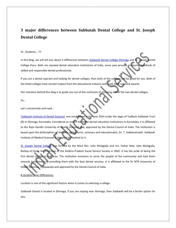 3 major differences between Subbaiah Dental College and St. Joseph Dental College