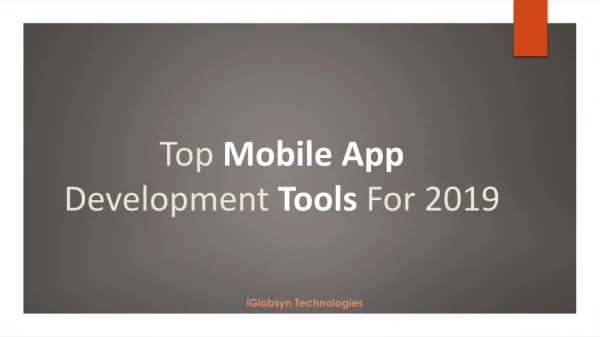 Top Mobile Application Development Tools For 2019