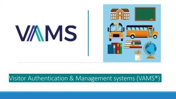 Visitor Authentication & Management Systems For Schools
