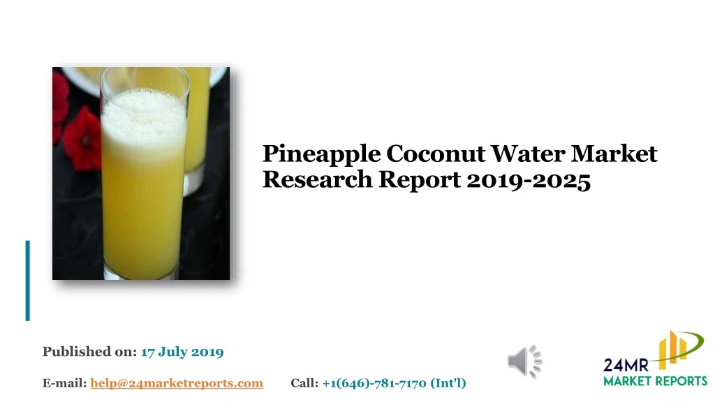 pineapple coconut water market research report 2019 2025
