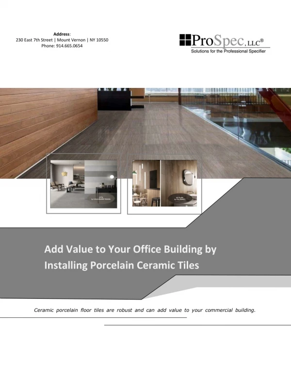 Add Value to Your Office Building by Installing Porcelain Ceramic Tiles