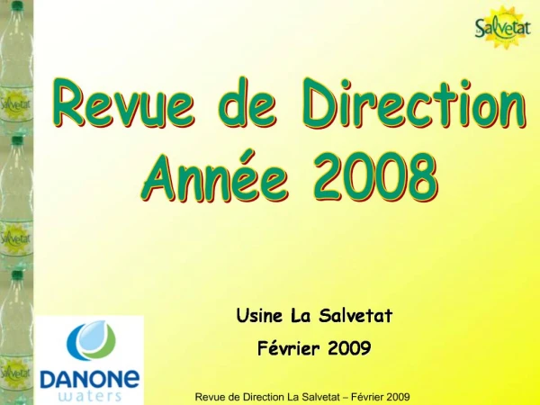 Revue de Direction La Salvetat F vrier 2009