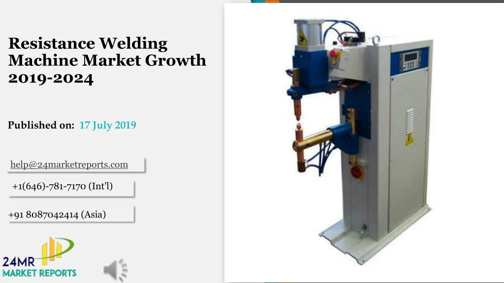 resistance welding machine market growth 2019 2024