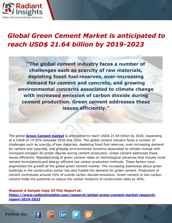 Global Green Cement Market is anticipated to reach USD$ 21.64 billion by 2019-2023