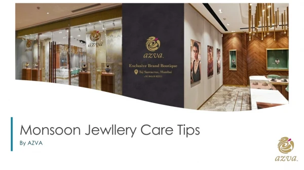 Monsoon Jewellery Care Tips