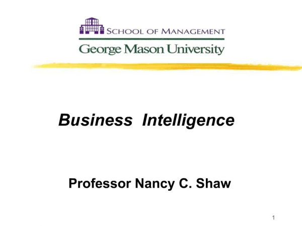 Professor Nancy C. Shaw