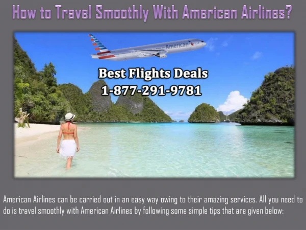 How to Travel Smoothly With American Airlines