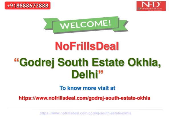 Godrej South Estate Okhla Delhi