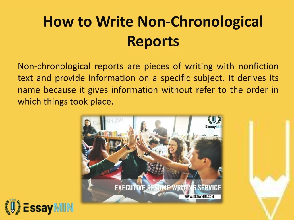 how to write non chronological reports