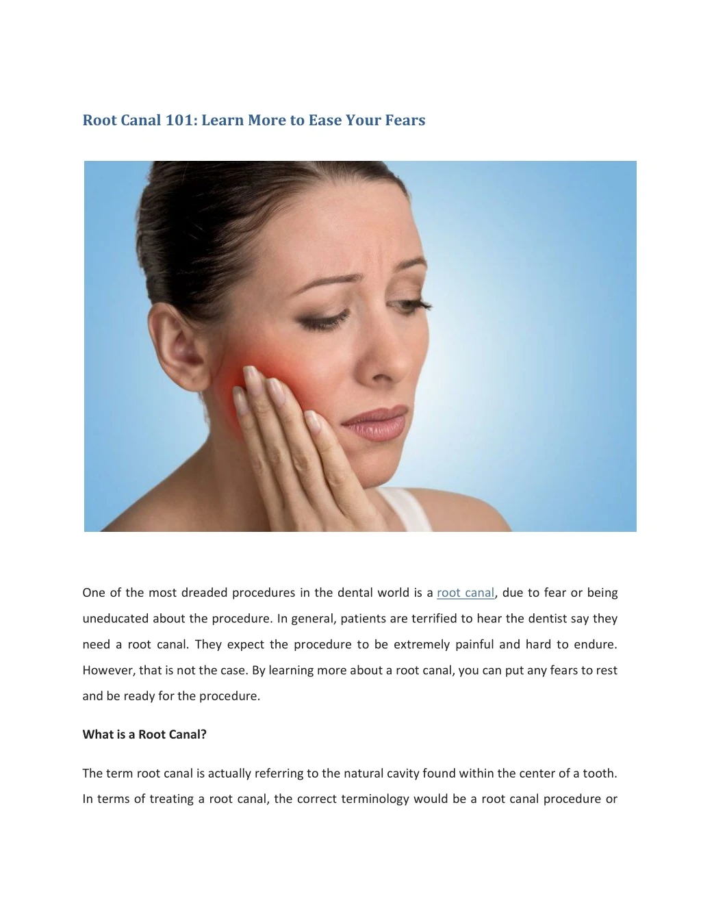 root canal 101 learn more to ease your fears
