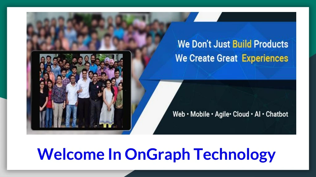 welcome in ongraph technology