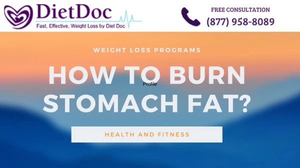 How to Burn Stomach Fat? -Diet Doc