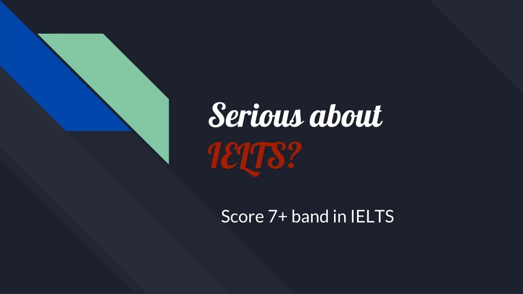serious about ielts