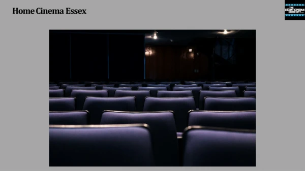 Home Cinema Essex