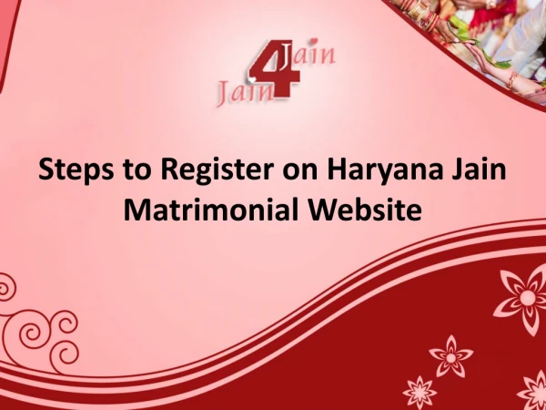 Steps to Register on Haryana Jain Matrimonial Website