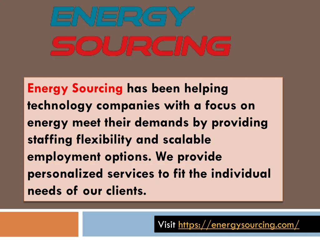 energy sourcing has been helping technology