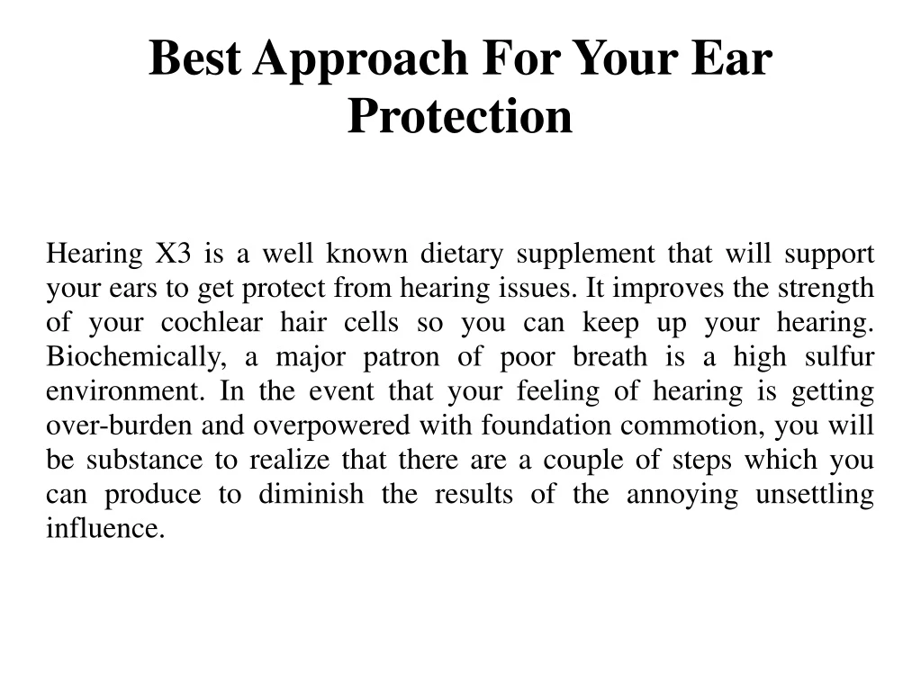 best approach for your ear protection