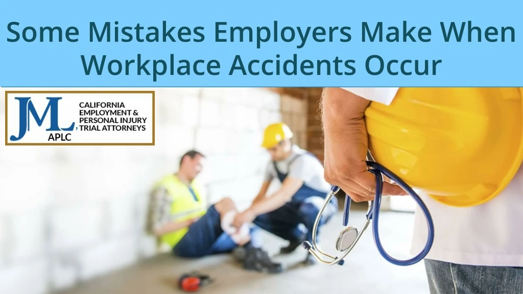 some mistakes employers make when workplace