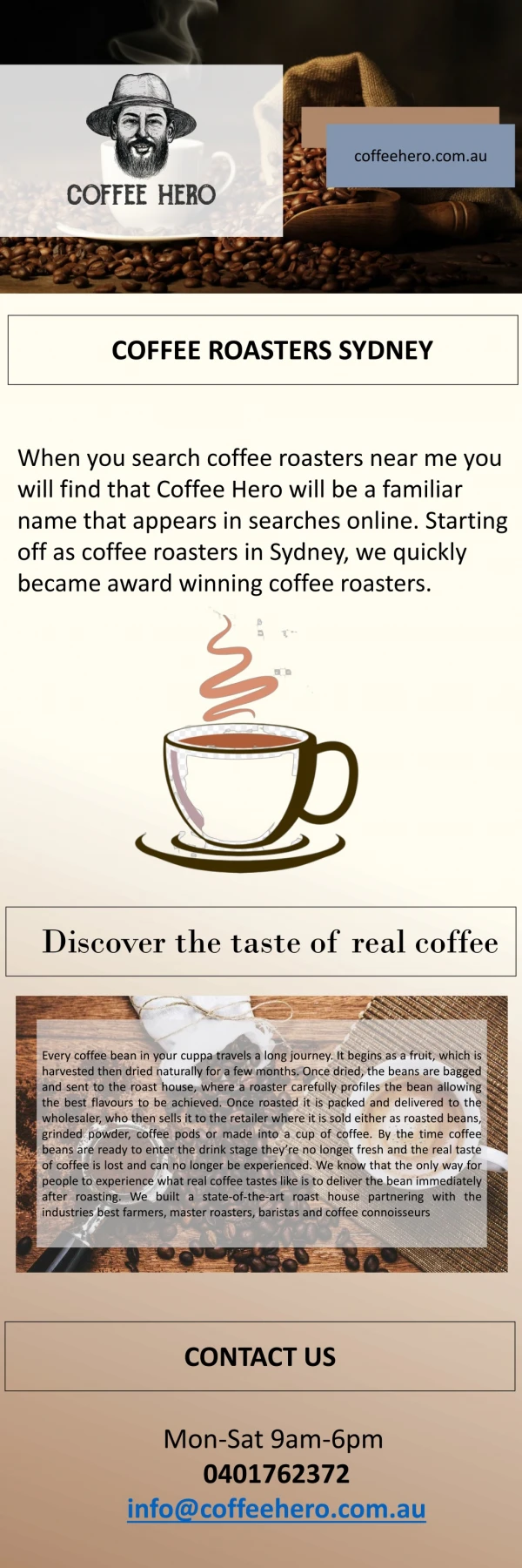 Coffee Hero is a wholesale coffee roaster in Sydney