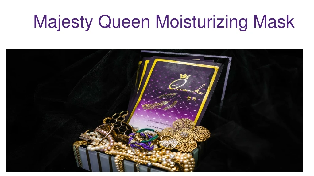 majesty queen moisturizing mask