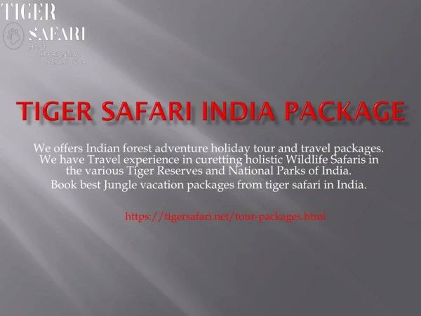 Tiger safari india package- Tiger safari