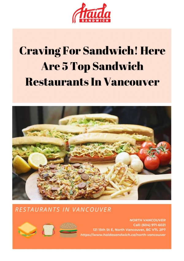 Craving for Sandwich! Here Are 5 Top Sandwich Restaurants in Vancouver